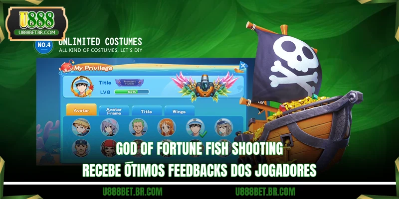 God of Fortune Fish Shooting recebe ótimos feedbacks dos jogadores