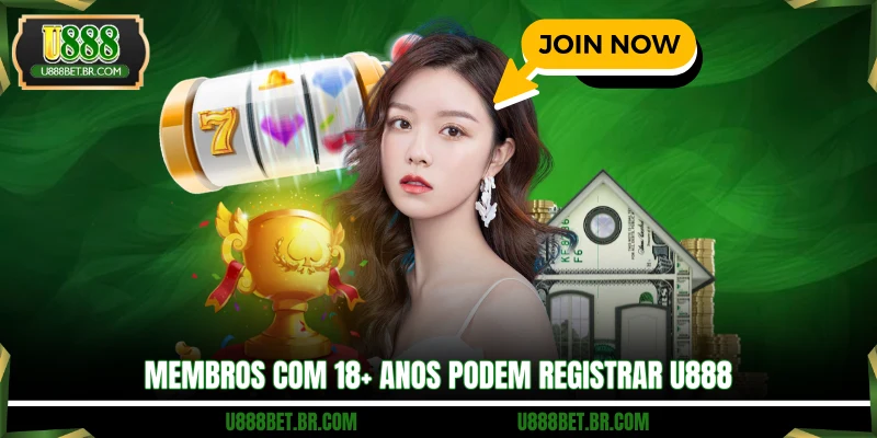 Membros com 18+ anos podem registrar U888
